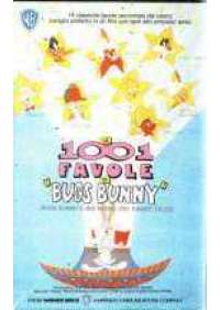 Le 1001 favole di Bugs Bunny