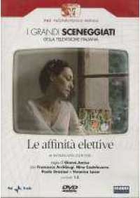 Le Affinità elettive (2 dvd)