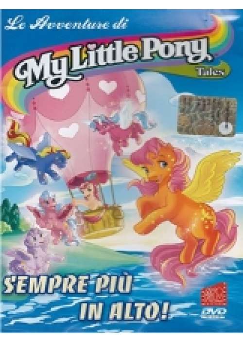 Le Avventure di My Little Pony - Sempre piu' in alto!