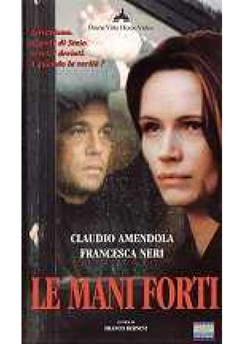 Le Mani forti