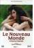 Le Nouveau Monde - Il Nuovo Mondo