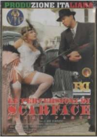 Le Perversioni di Scarface -Prima Parte
