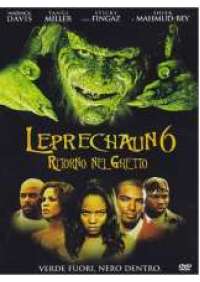 Leprechaun 6 - Ritorno nel ghetto