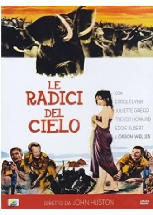 Le Radici del cielo