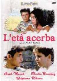 L'Eta' acerba