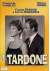 Le Tardone 