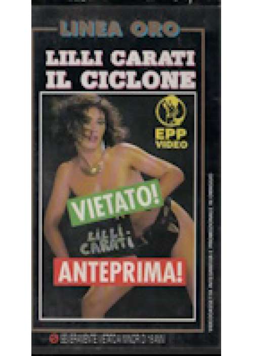 Lilli Carati - Il Ciclone