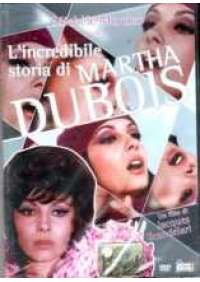 L'Incredibile storia di Martha Dubois