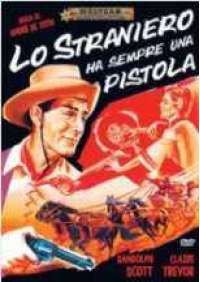 Lo Straniero ha sempre una pistola 