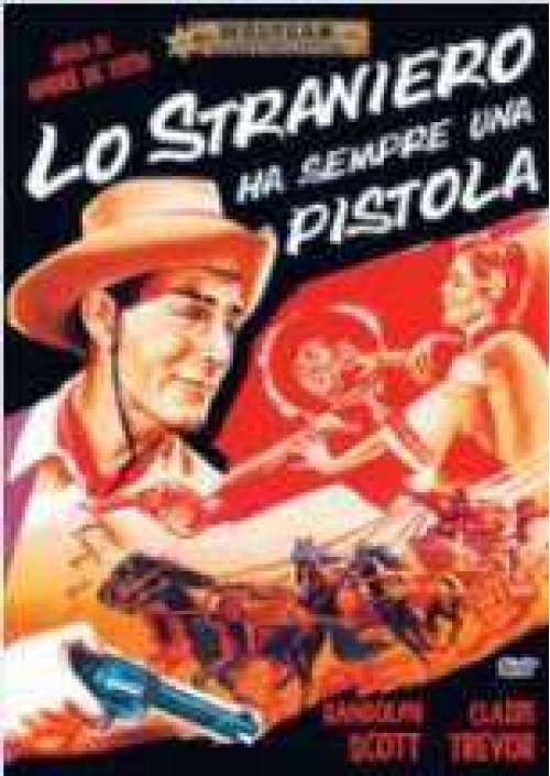 Lo Straniero ha sempre una pistola 