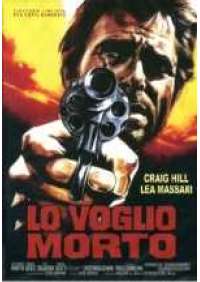 Lo voglio morto 