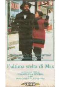 L'Ultima scelta di Max