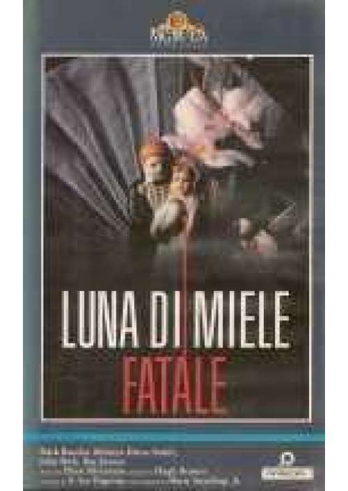 Luna di miele fatale