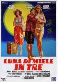 Luna di miele in tre 