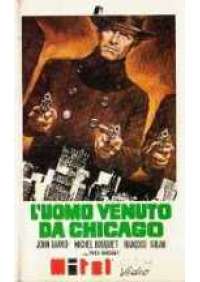 L'Uomo venuto da Chicago