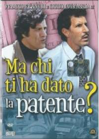 Ma chi ti ha dato la patente?