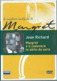 Maigret - Maigret e il cadavere in abito da sera