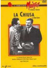 Maigret - La Chiusa