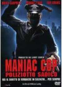 Maniac Cop - Il Poliziotto sadico 