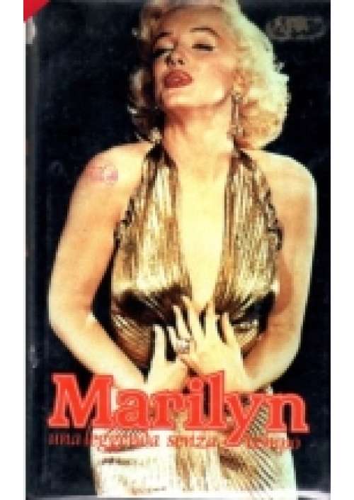 Marilyn - Una Leggenda senza tempo