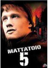 Mattatoio 5