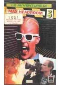 Le Avventure di Max Headroom 3