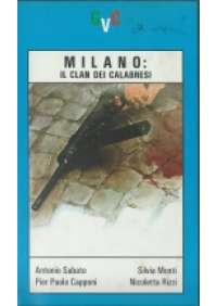 Milano: Il Clan dei calabresi