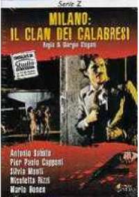 Milano: Il Clan dei calabresi 