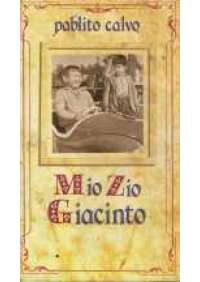 Mio zio Giacinto