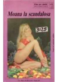 Moana, la scandalosa