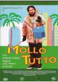 Mollo tutto