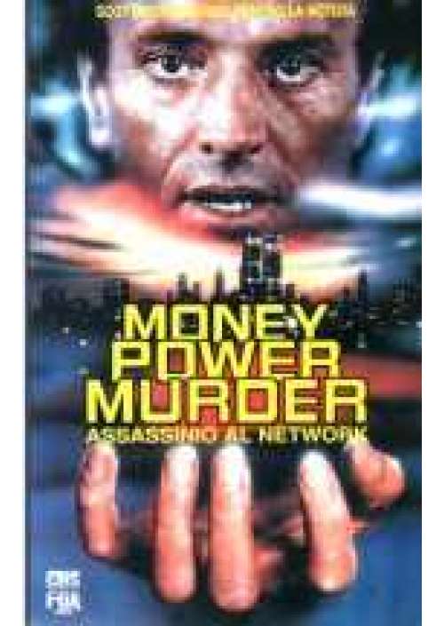 Money Power Murder
