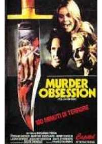 Murder obsession