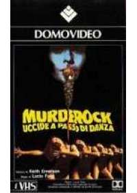 Murderock - Uccide a passo di danza