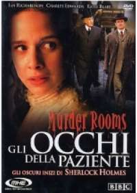 Murder Rooms - Gli Occhi della paziente