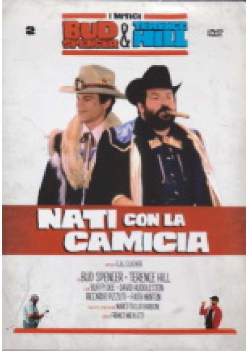 Nati Con La Camicia
