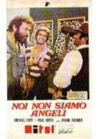 Noi non siamo angeli