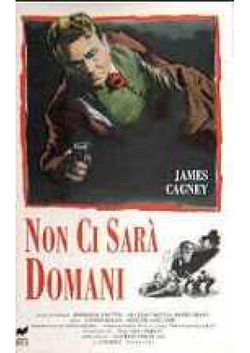 Non ci sarà domani