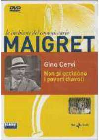 Maigret - Non si uccidono i poveri diavoli