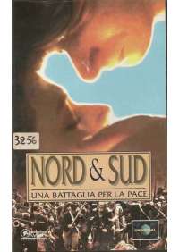 Nord e Sud - Una Battaglia per la pace