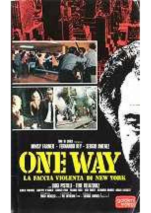 One way - La Faccia violenta di New York