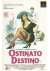 Ostinato destino