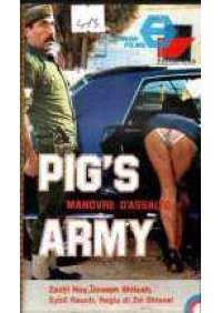 Pig's Army - Manovre d'assalto