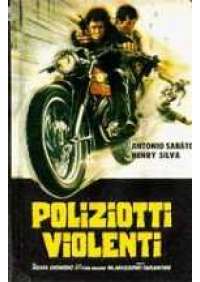 Poliziotti Violenti