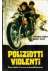 Poliziotti Violenti