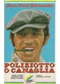 Poliziotto o Canaglia