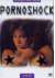 Pornoshock (Il Profumo del peccato)