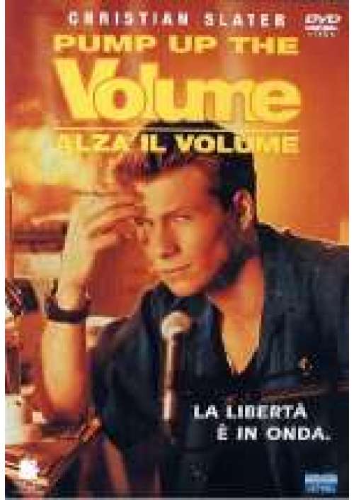 Pump Up the Volume - Alza il Volume