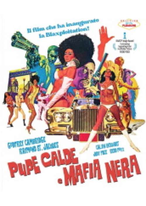 Pupe calde e Mafia nera