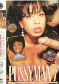 Pussyman 7